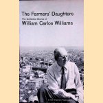 The Farmers' Daughters: The Collected Stories door William Carlos Williams