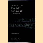 The History of the English Language: A Sourcebook - Second Edition door David Burnley