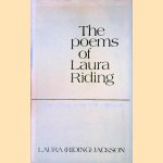 The Poems of Laura Riding. A New Edition of the 1938 Collection door Laura Riding Jackson