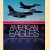 American Eagles: The Greatest Photographs of the USAF door Riccardo Niccoli