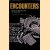 Encounters: A Collection of Essays on Literature and the Visual Arts door John Dixon Hunt