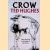 Crow: From the Life and Songs of the Crow door Ted Hughes