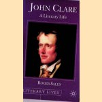 John Clare: A Literary Life door Roger Sales