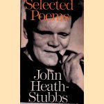 Selected Poems door John Heath-Stubbs