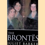 The Brontës door Juliet Barker