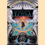 The Legend of Te Tuna door Richard Adams e.a.