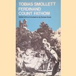 The Adventures of Ferdinand Count Fathom door Tobias Smollett e.a.