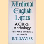 Mediaeval English Lyrics: Critical Anthology door R. T. Davies