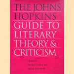 The Johns Hopkins Guide to Literary Theory and Criticism door Michael Groden e.a.