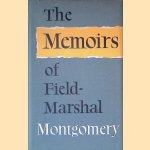 The Memoirs of Field-Marshal the Viscount Montgomery of Alamein, K.G.
Collins
€ 10,00