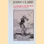 A Champion of the Poor: Political Verse and Prose door John Clare