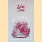 The Rural Muse, Poems door John Clare