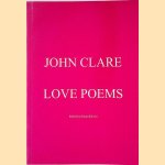 Love Poems door John Clare