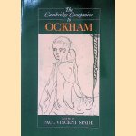 The Cambridge Companion to Ockham door Paul Vincent Spade