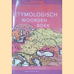 Etymologisch woordenboek: de herkomst van onze woorden door P.A.F. van Veen e.a.