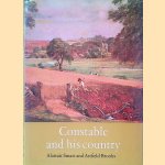 Constable and his Country door Alastair Smart e.a.