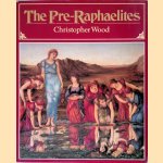 The Pre-Raphaelites
Christopher Wood
€ 10,00