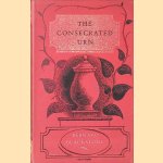 The Consecrated Urn: An Interpretation of Keats in Terms of Growth and Form door Bernard Blackstone