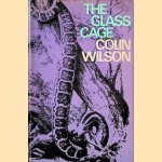 The Glass Cage door Colin Wilson