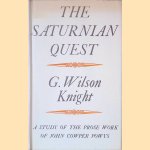 The Saturnian Quest: a Study of the Prose Work of John Cowper Powys door G. Wilson Knight