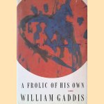 Frolic of His Own door William Gaddis