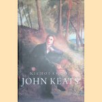 John Keats : A New Life door Nicholas Roe