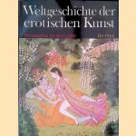 Weltgeschichte der erotischen Kunst der Osten door Alex Comfort