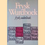 Frysk Wurdboek: Frysk-Nederlansk door J.W. Zantema