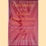 Confessions of an English Opium-Eater door Thomas de Quincey