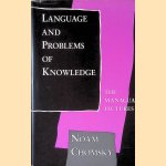 Language and Problems of Knowledge: The Managua Lectures door Noam Chomsky