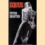 Equus: A Play door Peter Shaffer