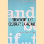 Philosophy and Ordinary Language door Charles E. Caton