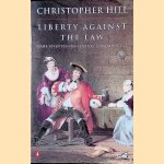 Liberty Against the Law: Some Seventeenth-Century Controversies
Christopher Hill
€ 8,00