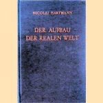 Der Aufbau der realen Welt door Nicolai Hartmann