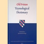 Old Frisian Etymological Dictionary
Dirk Boutkan e.a.
€ 150,00