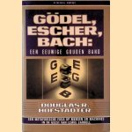 Gödel, Escher, Bach: een eeuwige gouden band door Douglas R. Hofstadter