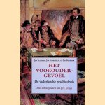 Het vooroudergevoel: de vaderlandse geschiedenis, met schoolplaten van J.H. Isings door Jan Blokker e.a.