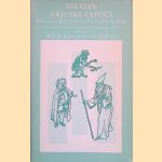 Tolkien and the Critics: Essays on J.R.R. Tolkien's The Lord of the Rings door Neil D. Isaacs e.a.