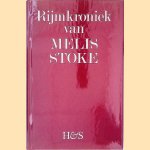 Rijmkroniek van Melis Stoke door Melis Stoke