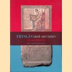 Fryslân: land van talen: een geschiedenis
Reitze J. Jonkman e.a.
€ 8,00