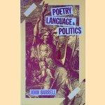 Poetry, Politics and Language door John Barrell