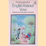 The Penguin Book of English Pastoral Verse door John Barrell e.a.