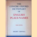 The Concise Oxford Dictionary of English Place-Names door Eilert Ekwall