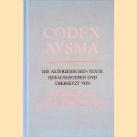 Codex Aysma : die altfriesichen Texte door Wybren Jan Buma e.a.