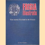 Frisia Illustrata: Tien eeuwen Friesland, de Friezen en hun elf steden (15 delen)
Peter Karstkarel
€ 10,00