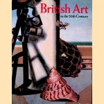 British Art in the Twentieth Century: The Modern Movement door Susan Compton