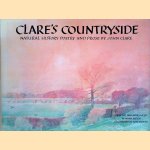 Clare's Countryside: Natural History Poetry and Prose by John Clare door Brian Patten e.a.