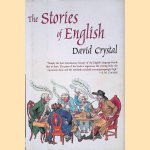 The Stories of English door David Crystal