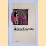 The Medieval Universities: Their Development and Organization
Alan B. Cobban
€ 25,00