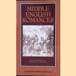 Middle English Romances door Stephen H.A. Shepherd